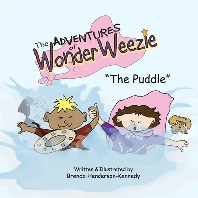 Przygody Wonder Weezie - Kałuża - The Adventures of Wonder Weezie - The Puddle