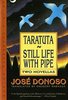 Taratuta i Martwa natura z fajką: Dwie nowele - Taratuta and Still Life with Pipe: Two Novellas