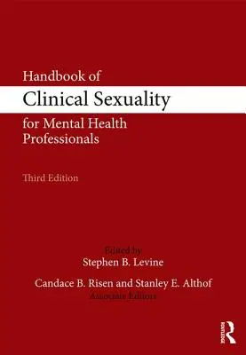 Podręcznik seksualności klinicznej dla specjalistów zdrowia psychicznego - Handbook of Clinical Sexuality for Mental Health Professionals
