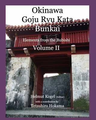 Okinawa Goju Ryu Kata, tom 2 - Okinawa Goju Ryu Kata, Volume 2