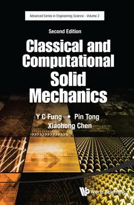 Klasyczna i obliczeniowa mechanika ciała stałego (wydanie drugie) - Classical and Computational Solid Mechanics (Second Edition)