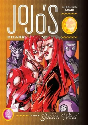 Jojo's Bizarre Adventure: Część 5 - Złoty Wiatr, Vol. 3: Tom 3 - Jojo's Bizarre Adventure: Part 5--Golden Wind, Vol. 3: Volume 3