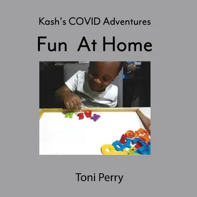 Kash's COVID Adventures Zabawa w domu - Kash's COVID Adventures Fun At Home
