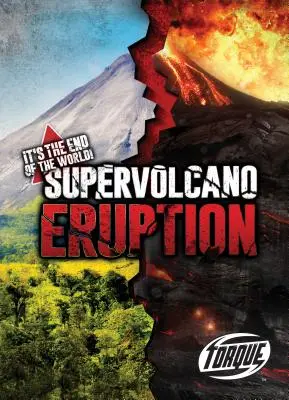 Wybuch superwulkanu - Supervolcano Eruption