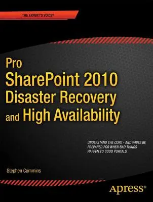 Pro Sharepoint 2010 - odzyskiwanie danych po awarii i wysoka dostępność - Pro Sharepoint 2010 Disaster Recovery and High Availability