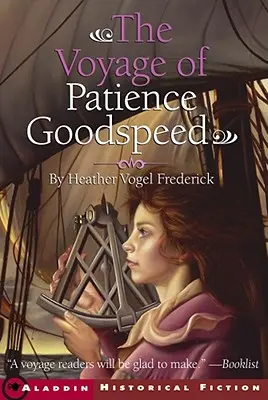 Podróż Patience Goodspeed - The Voyage of Patience Goodspeed