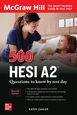 500 pytań Hesi A2, które należy znać do dnia testu, wydanie drugie - 500 Hesi A2 Questions to Know by Test Day, Second Edition