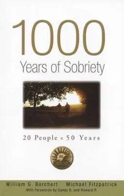 1000 lat trzeźwości: 20 osób x 50 lat - 1000 Years of Sobriety: 20 People X 50 Years