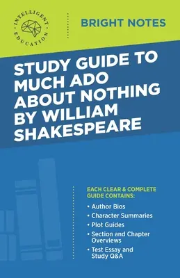 Przewodnik do „Wiele hałasu o nic” Williama Szekspira - Study Guide to Much Ado About Nothing by William Shakespeare