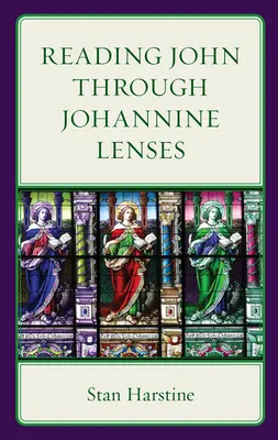 Czytanie Jana przez Janowe soczewki - Reading John Through Johannine Lenses