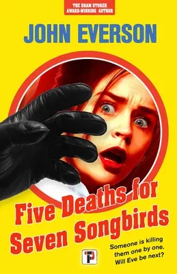 Pięć śmierci dla siedmiu ptaków śpiewających - Five Deaths for Seven Songbirds