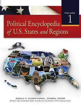 Encyklopedia polityczna stanów i regionów USA - Political Encyclopedia of U.S. States and Regions