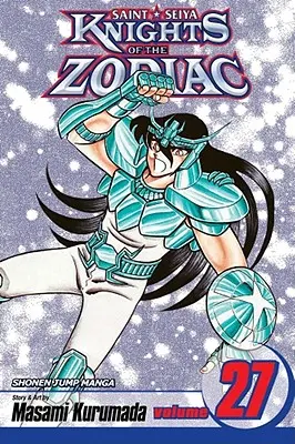 Rycerze Zodiaku (Saint Seiya), tom 27, 27 - Knights of the Zodiac (Saint Seiya), Vol. 27, 27