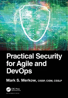 Praktyczne bezpieczeństwo dla Agile i Devops - Practical Security for Agile and Devops