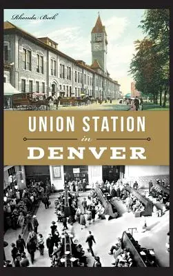 Union Station w Denver - Union Station in Denver