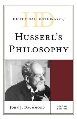 Słownik historyczny filozofii Husserla - Historical Dictionary of Husserl's Philosophy