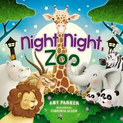 Dobranoc, Zoo - Night Night, Zoo