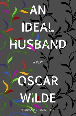 Idealny mąż (Warbler Classics) - An Ideal Husband (Warbler Classics)