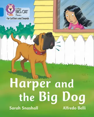 Harper and the Big Dog - Band 04/Blue