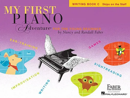 My First Piano Adventure, Writing Book C, Skips on the Staff: Dla początkujących - My First Piano Adventure, Writing Book C, Skips on the Staff: For the Young Beginner