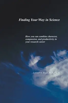 Jak odnaleźć się w nauce - Finding Your Way in Science