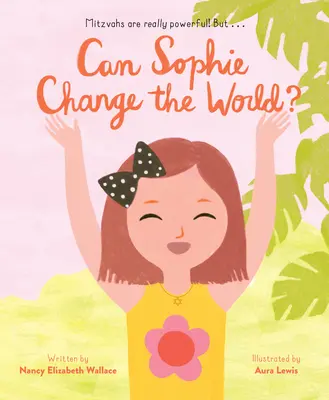 Czy Sophie może zmienić świat? - Can Sophie Change the World?