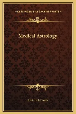 Astrologia medyczna - Medical Astrology