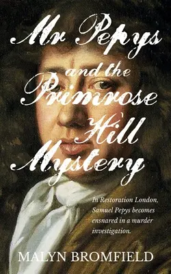 Pan Pepys i tajemnica Primrose Hill - Mr Pepys and the Primrose Hill Mystery