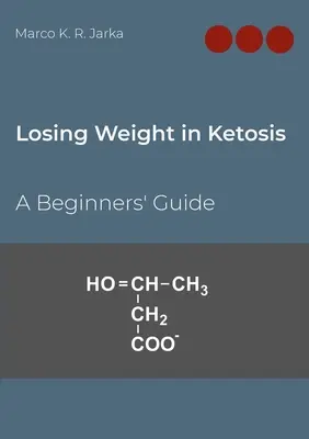 Utrata wagi w ketozie: Przewodnik dla początkujących - Losing Weight in Ketosis: A Beginners' Guide