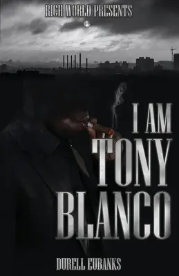 Jestem Tony Blanco - I Am Tony Blanco