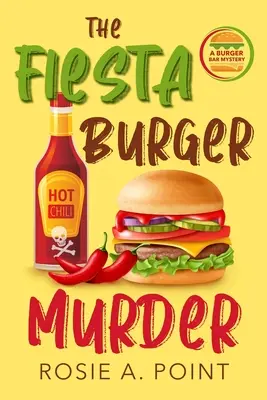 Morderstwo w burgerze Fiesta - The Fiesta Burger Murder