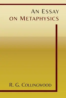 Esej o metafizyce - An Essay on Metaphysics