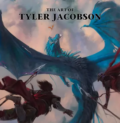 Sztuka Tylera Jacobsona - The Art of Tyler Jacobson