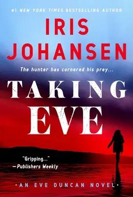 Taking Eve: Powieść o Eve Duncan - Taking Eve: An Eve Duncan Novel