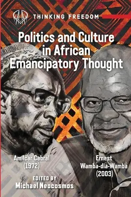 Afrykańska kultura popularna i polityka emancypacyjna: Amlcar Cabral (1972), Ernest Wamba dia Wamba (2003) - African Popular Culture and Emancipatory Politics: Amlcar Cabral (1972), Ernest Wamba dia Wamba (2003)