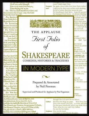 Applause First Folio of Shakespeare in Modern Type: Komedie, Historie i Tragedie - Applause First Folio of Shakespeare in Modern Type: Comedies, Histories & Tragedies