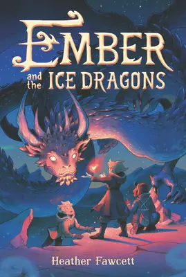 Ember i lodowe smoki - Ember and the Ice Dragons