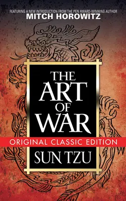 Sztuka wojny (oryginalne wydanie klasyczne) - The Art of War (Original Classic Edition)