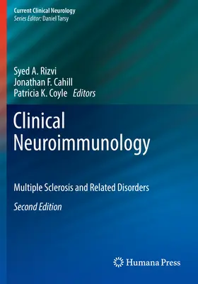 Neuroimmunologia kliniczna: Stwardnienie rozsiane i choroby pokrewne - Clinical Neuroimmunology: Multiple Sclerosis and Related Disorders