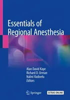 Podstawy znieczulenia regionalnego - Essentials of Regional Anesthesia