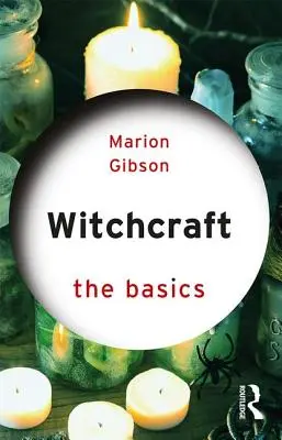 Czary: Podstawy - Witchcraft: The Basics