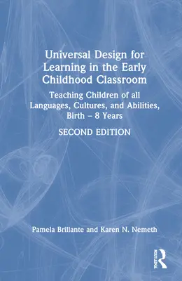 Uniwersalne projektowanie uczenia się w klasie wczesnoszkolnej: Nauczanie dzieci wszystkich języków, kultur i umiejętności, od urodzenia do 8 lat - Universal Design for Learning in the Early Childhood Classroom: Teaching Children of All Languages, Cultures, and Abilities, Birth - 8 Years