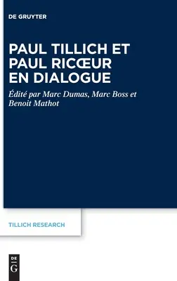 Paul Tillich i Paul Ricoeur w dialogu - Paul Tillich Et Paul Ricoeur En Dialogue