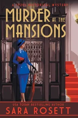 Morderstwo w rezydencji: Tajemnica historyczna z 1920 roku - Murder at the Mansions: A 1920s Historical Mystery