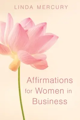 Afirmacja dla kobiet w biznesie - Affirmation for women in Business