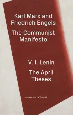 Manifest komunistyczny / Tezy kwietniowe - The Communist Manifesto / The April Theses