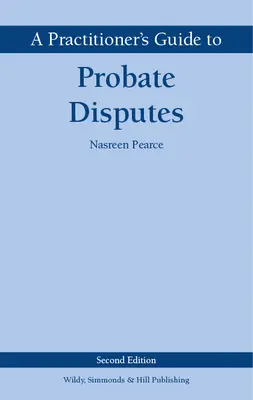 Praktyczny przewodnik po sporach spadkowych - Practitioner's Guide to Probate Disputes