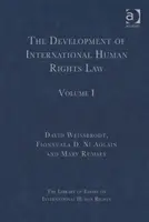 Rozwój międzynarodowego prawa praw człowieka: Tom I - The Development of International Human Rights Law: Volume I