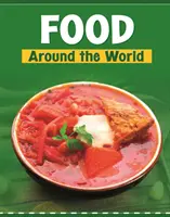 Jedzenie na całym świecie - Food Around the World