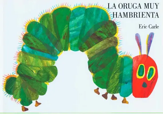 La Oruga Muy Hambrienta: Hiszpańska książka planszowa - La Oruga Muy Hambrienta: Spanish Board Book